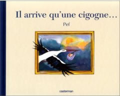 Il arrive qu'une cigogne